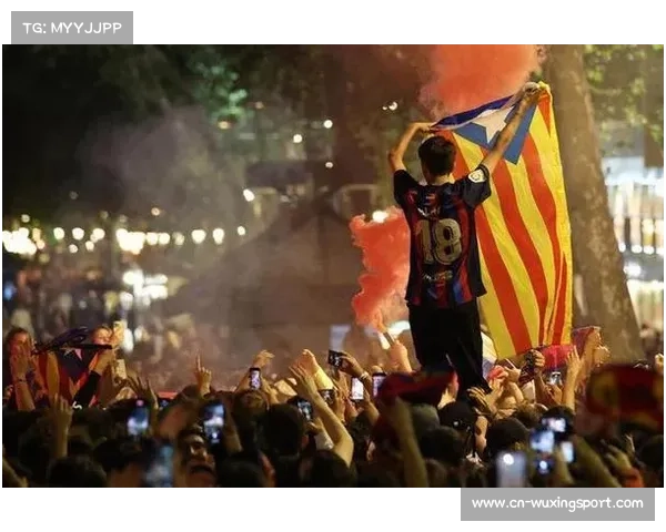 巴萨球迷高歌助威，诺坎普氛围助推七连胜